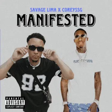 Dengarkan 'Manifested (feat. CoreySSG)' dari Savage Lima.